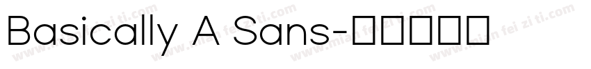 Basically A Sans字体转换